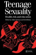Cover-Bild zum Titel 'Teenage Sexuality' von 'John Coleman, Debi Roker'