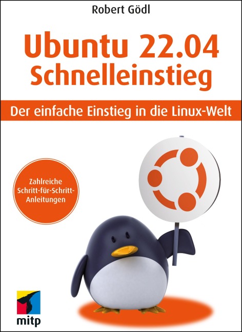 Ubuntu 22.04 Schnelleinstieg - Robert Gödl