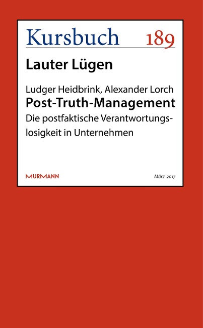 Post-Truth-Management - Ludger Heidbrink, Alexander Lorch