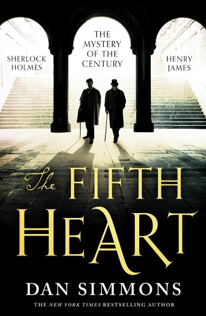 The Fifth Heart - Dan Simmons