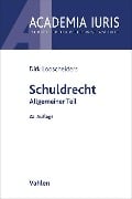 Schuldrecht Allgemeiner Teil - Dirk Looschelders