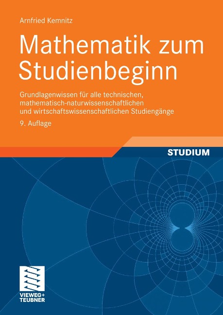 Mathematik zum Studienbeginn - Arnfried Kemnitz