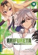 Cover-Bild zum Titel 'Arifureta - Der Kampf zurück in meine Welt 10' von 'Ryo Shirakome, Takaya-Ki, Roga'