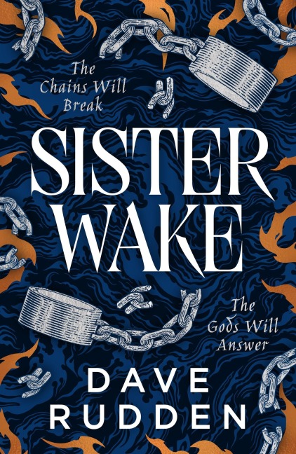 Sister Wake - Dave Rudden