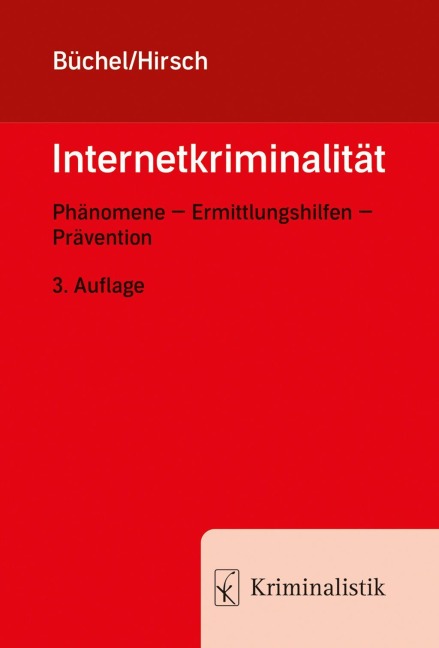 Internetkriminalität - Michael Büchel, Peter Hirsch