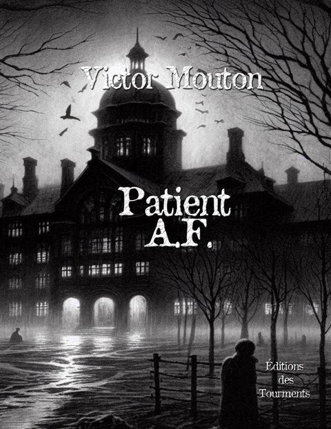 Patient A.F. - Victor Mouton