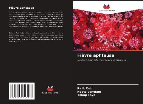 Fièvre aphteuse - Rajib Deb, Neeta Longjam, Tilling Tayo