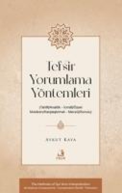 Tefsir Yorumlama Yöntemleri - Aykut Kaya