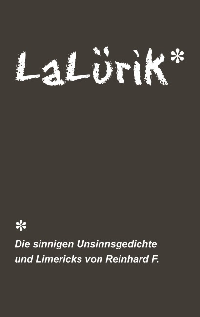 LaLürik - Reinhard F.