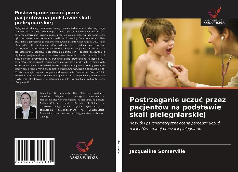 Postrzeganie uczu¿ przez pacjentów na podstawie skali piel¿gniarskiej - Jacqueline Somerville
