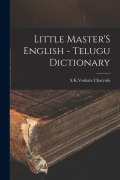 Cover-Bild zum Titel 'Little Master'S English - Telugu Dictionary' von 'Skvenkata Charyulu'