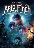Cover-Bild zum Titel 'Arlo Finch (1). Im Tal des Feuers' von 'John August'