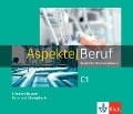Aspekte Beruf C1. 5 Audio-CDs zum Kurs- und Übungsbuch - Corinna Gerhard, Tanja Mayr-Sieber, Anna Pohlschmidt, Helen Schmitz, Bettina Schwieger