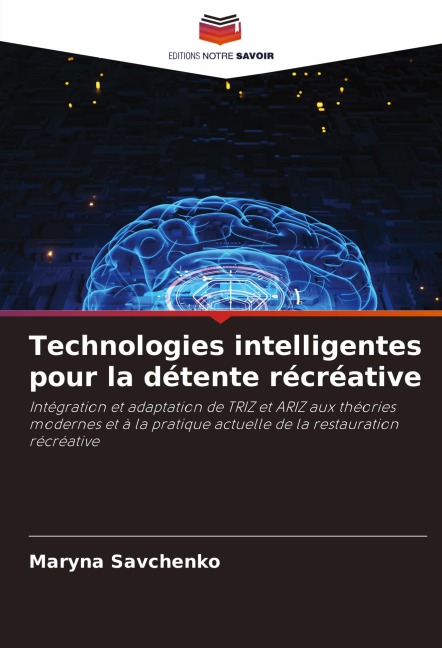 Technologies intelligentes pour la détente récréative - Maryna Savchenko