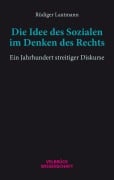 Cover-Bild zum Titel 'Die Idee des Sozialen im Denken des Rechts' von 'Rüdiger Lautmann'