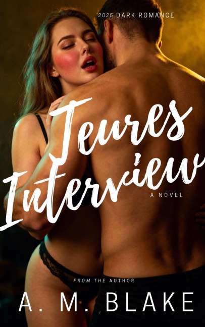 Teures Interview - A. M. Blake