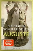 Die Frauen vom Karlsplatz: Auguste - Anne Stern