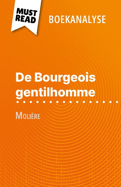 De Bourgeois gentilhomme van Molière (Boekanalyse) - Fabienne Gheysens