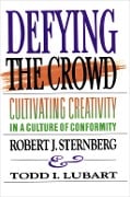 Cover-Bild zum Titel 'Defying the Crowd' von 'Robert J. Sternberg, Todd I. Lubart'