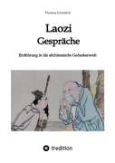 Cover-Bild zum Titel 'Laozi - Gespräche' von 'Thomas Emmrich'