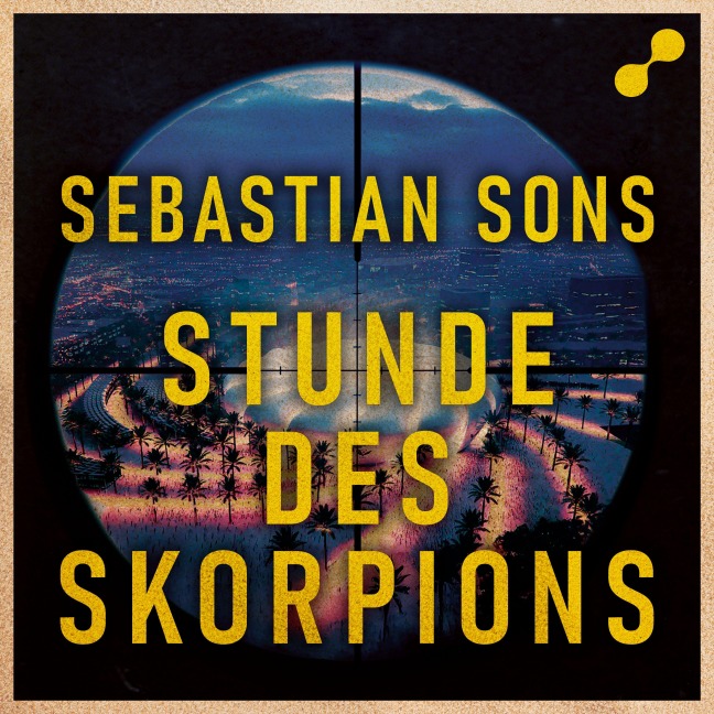 Stunde des Skorpions - Sebastian Sons
