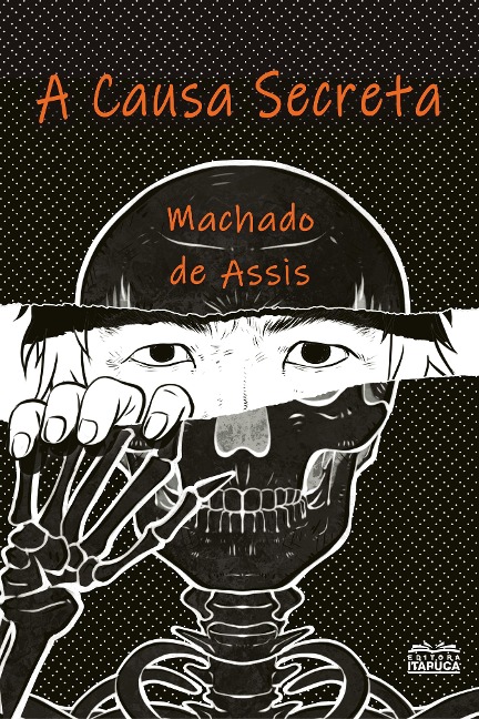 A Causa Secreta - Machado De Assis
