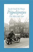 Cover-Bild zum Titel 'Pijpelijntjes' von 'Jacob Israël de Haan'
