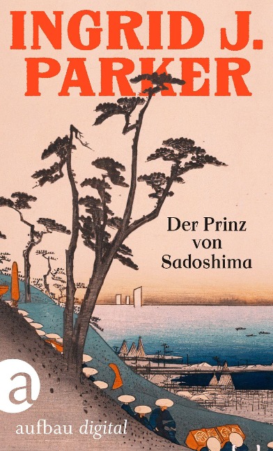 Der Prinz von Sadoshima - Ingrid J. Parker