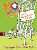 Mo und die Krümel - Auf Klassenfahrt - Rüdiger Bertram, Heribert Schulmeyer