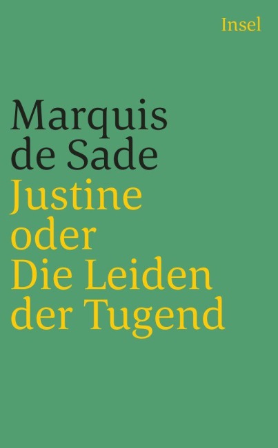Justine oder Die Leiden der Tugend - Marquis de Sade