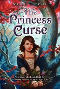 Cover-Bild zum Titel 'The Princess Curse' von 'Merrie Haskell'
