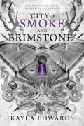 Cover-Bild zum Titel 'City of Smoke and Brimstone' von 'Kayla Edwards'
