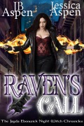 Cover-Bild zum Titel 'Raven's Call (The Jayda Ebonwick Night Witch Chronicles, #1)' von 'Jessica Aspen, J. B. Aspen'