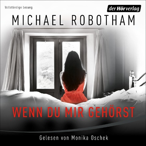 Wenn du mir gehörst - Michael Robotham