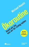 Ökoroutine - Michael Kopatz