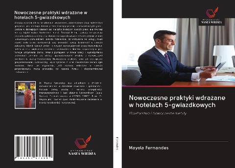Nowoczesne praktyki wdra¿ane w hotelach 5-gwiazdkowych - Mayola Fernandes