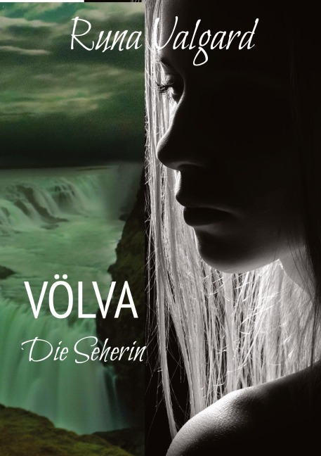 Völva - Die Seherin - Runa Valgard