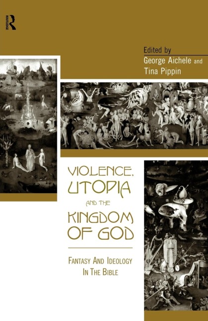 Violence, Utopia and the Kingdom of God - 
