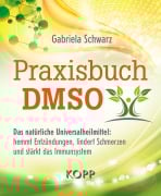 Cover-Bild zum Titel 'Praxisbuch DMSO' von 'Gabriela Schwarz'