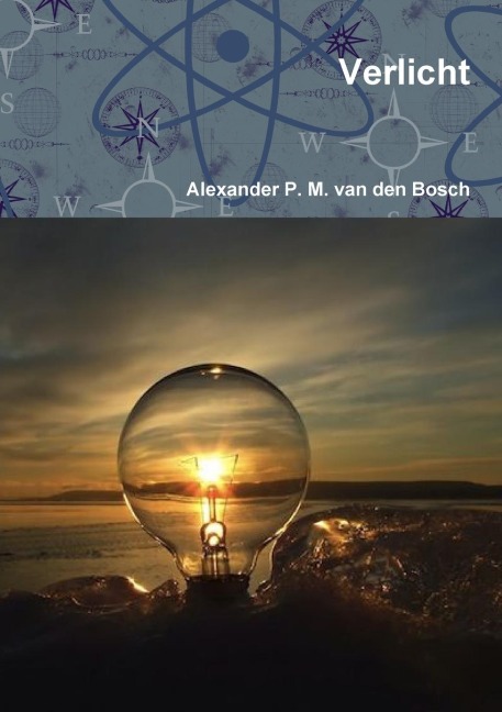 Verlicht - Alexander P. M. van den Bosch