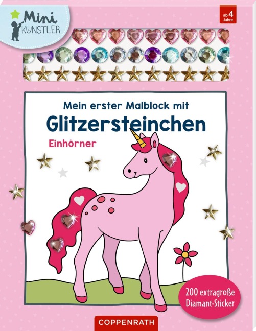 Mein erster Malblock mit Glitzersteinchen - Einhörner - 