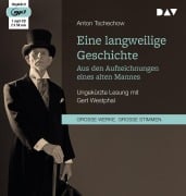 Cover-Bild zum Titel 'Eine langweilige Geschichte. Aus den Aufzeichnungen eines alten Mannes' von 'Anton Tschechow'