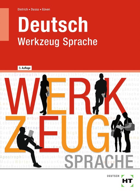 Deutsch - Werkzeug Sprache - Ralf Dietrich, Gülçimen Güven, Antje Dussa