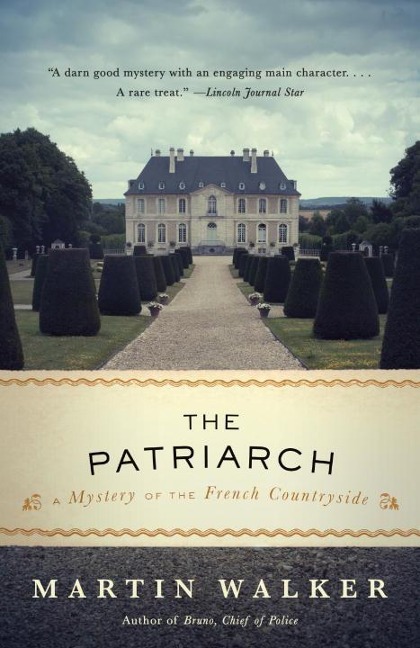 The Patriarch - Martin Walker