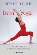 Luna-Yoga - Adelheid Ohlig