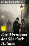 Cover-Bild zum Titel 'Die Abenteuer des Sherlock Holmes' von 'Arthur Conan Doyle'