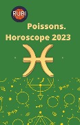 Cover-Bild zum Titel 'Poissons. Horoscope 2023' von 'Rubi Astrologa'