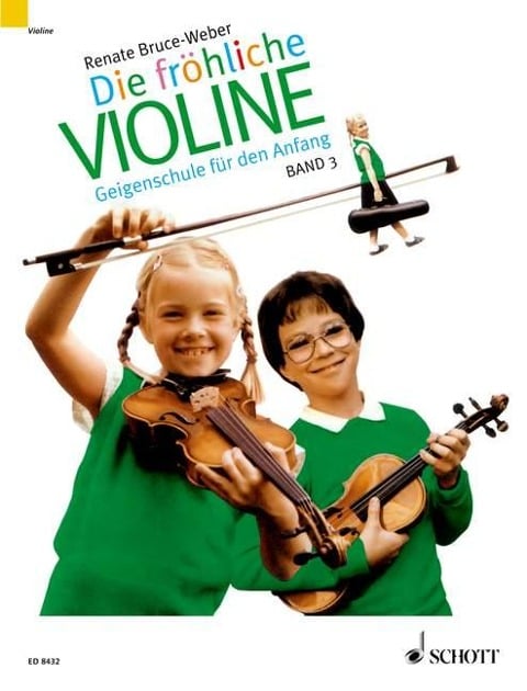 Die fröhliche Violine 3 - Renate Bruce-Weber