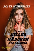 Cover-Bild zum Titel 'Das Killermädchen aus Bamberg' von 'Mats Hoeppner'