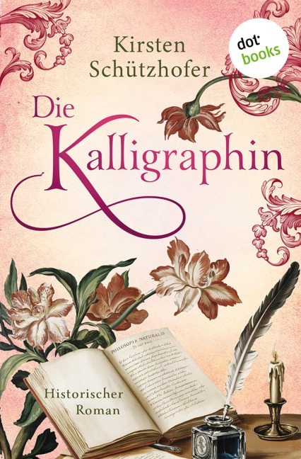 Die Kalligraphin - Kirsten Schützhofer